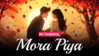 Mora Piya - Instrumental | Ranbir Kapoor | Katrina Kaif | Aadesh Srivastav | Raajneeti
