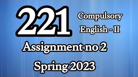 AIOU Code 221 Solved Assignment No.2 Spring 2023 #aiou #aiousolveassignments