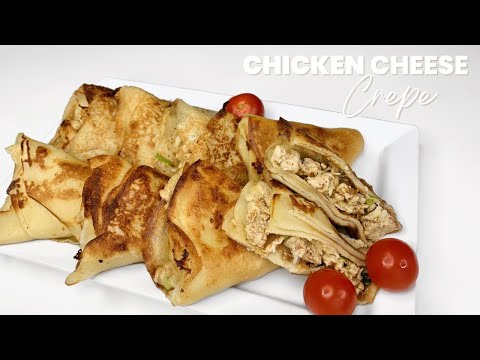 Cheesy Chicken Crepe