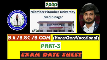 Nilamber Pitamber University programme for B.A./B.SC./B.COM. Part-3 Exam(2020)