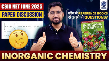 CSIR NET JUNE 2025 PAPER DISCUSION |INORGANIC CHEMISTRY |NADEEM SIR