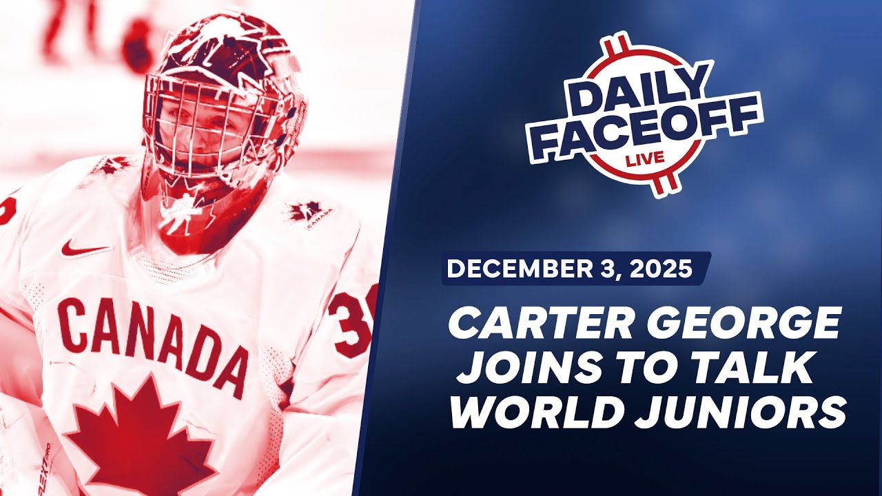 Carter George joins the show to talk about World Junior redemption | Daily Faceoff LIVE