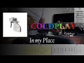 Coldplay - In My Place // Guitar Cover With Tabs Tutorial and Chords / Acordes