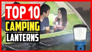 ✅ Top 10 Best Portable LED Camping Lanterns in 2025