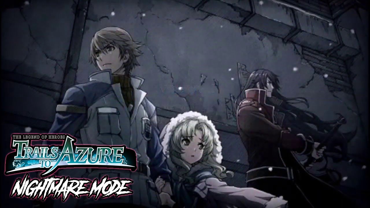 Trails to Azure NIGHTMARE PLAYTHROUGH EP 2 - YouTube