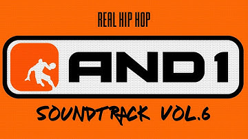 🏀 AND1 VOL. 6 SOUNDTRACK ⛹️