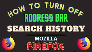 How To Hide Search Suggestions From The Address Bars In The Mozilla Firefox Web Browser | PC Guide