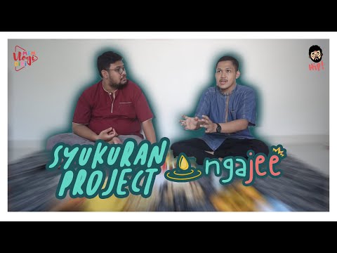 SYUKURAN PROJECT NGAJEE SEMOGA BERKAH DAN ISTIQOMAH