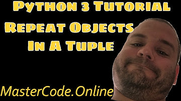 How To Repeat Objects In A Python 3 Tuple