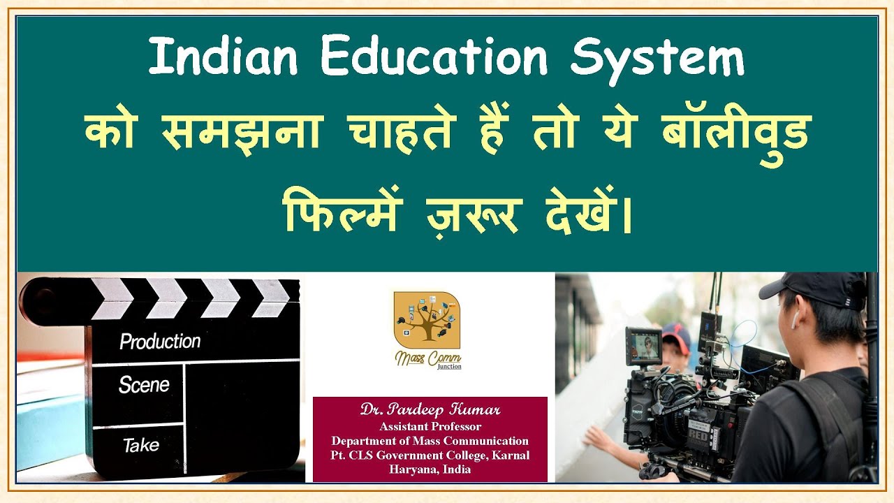 108. Bollywood Movies Based on Indian Education System