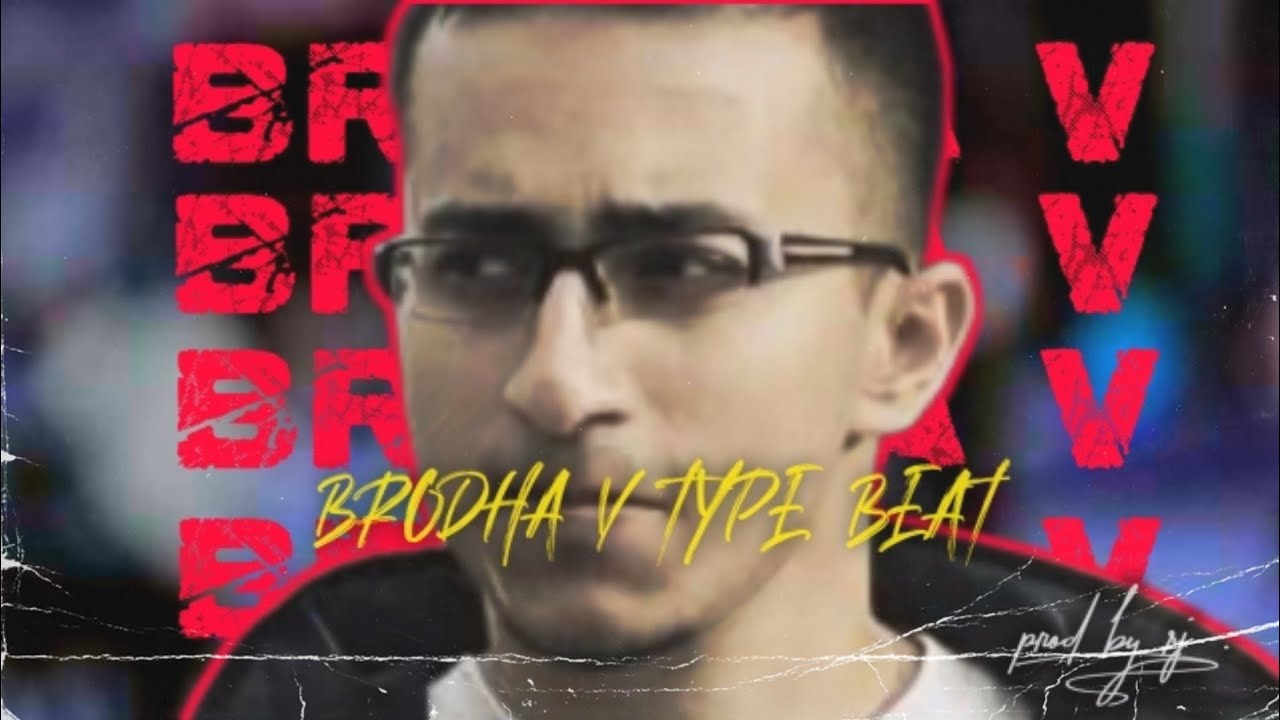 [Free for Profit] Brodha V 