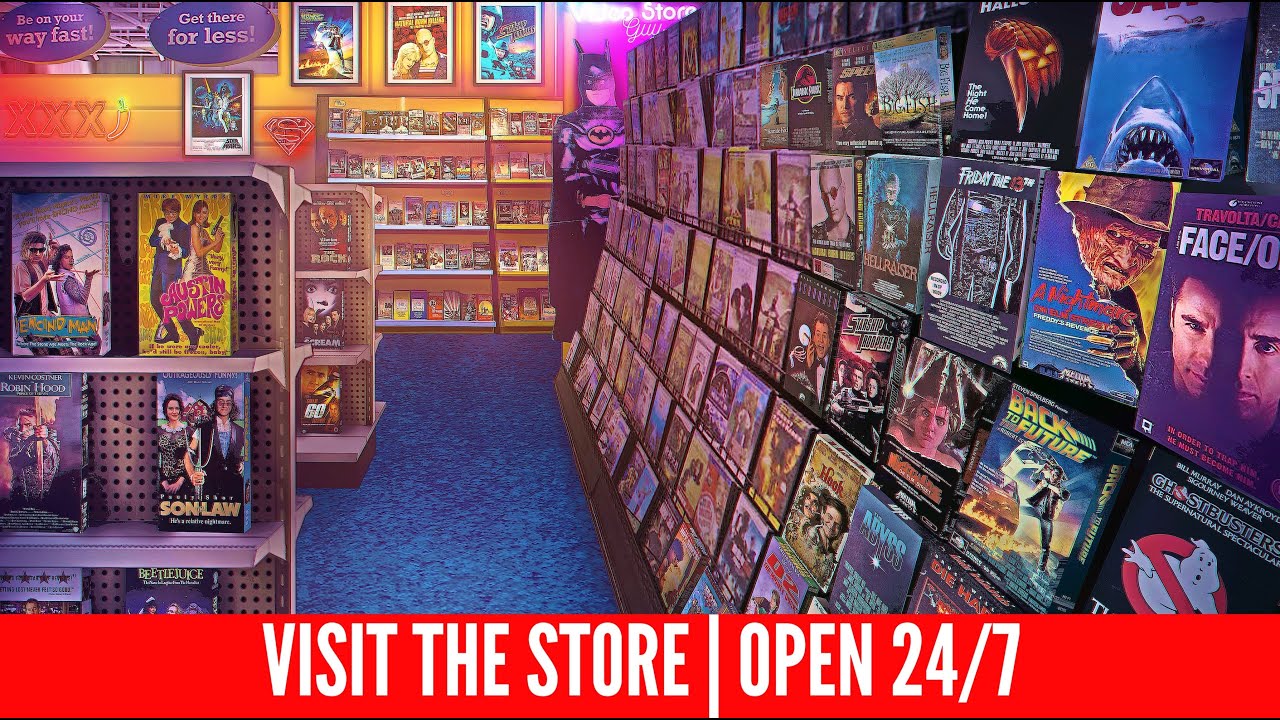 Visit the Video Store. Welcome Home.