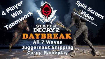 State of Decay 2 Daybreak multiplayer Split Screen all 7 waves with 4 players (teamwork) and  music