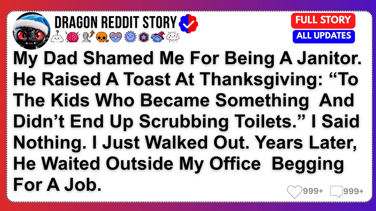 My Dad Shamed Me For Being A Janitor. He Raised A Toast At Thanksgiving: “To The Kids Who Became.