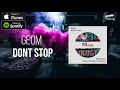 GeoM - Don't Stop (Nikko Culture Remix)