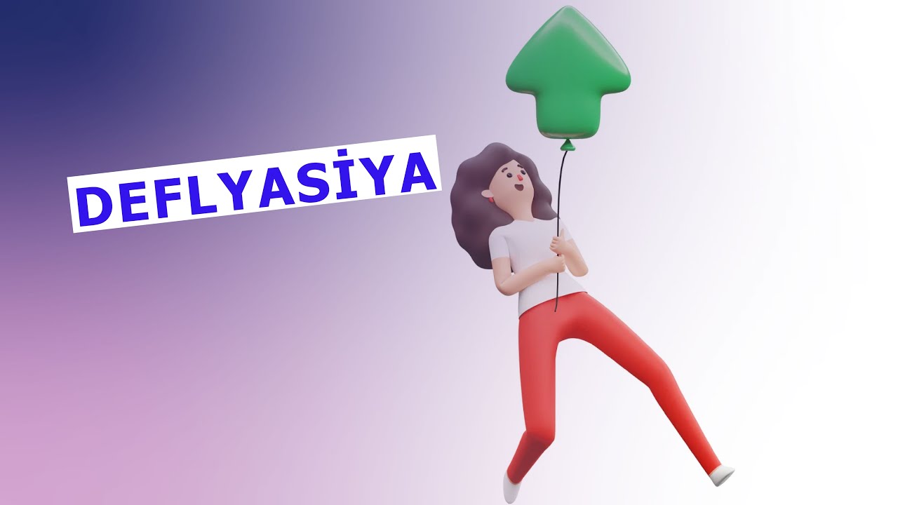 Azərbaycanda əmtəə və xidmətlərin qiymətlərində nəyə görə ucuzlaşma baş verdi? || Deflyasiya