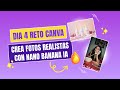 Crea fotos realistas con Inteligencia Artificial Nano Banana + Imágenes de Producto y Marca Personal