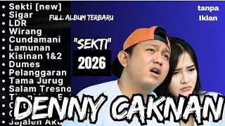 Full Album Denny Caknan Terbaru Paling Dicari 2026 Viral (Tanpa Iklan)
