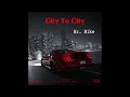 Mr mike  city to city full mixtape