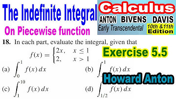 The Definite Integral_(Piecewise function) || Calculus by Howard Anton
