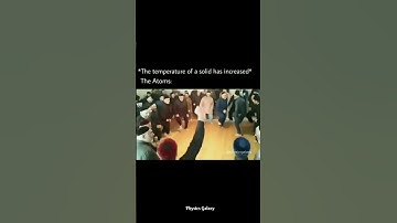 When Temperature Increases in Solid,Then Atom Be Like|Lattice Vibration|@physicsgalaxy1537