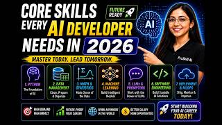 Core Skills Every AI Developer Needs in 2026