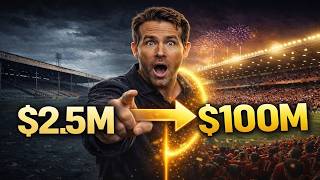 How Ryan Reynolds Turned $2.5M Into $100M (Genius Move)