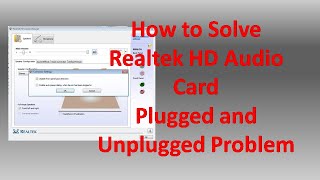 [FIXED] Realtek plugged and unplugged problem