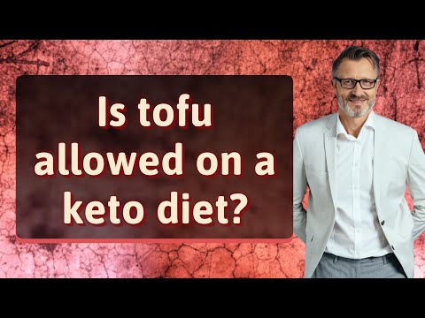 Is Tofu Ketogenic