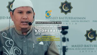3 Kesepakatan Ulama Membolehkan Asuransi Kooperatif - Ust Dr. Erwandi Tarmizi, MA