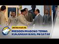 Prabowo Terima Kunjungan Wakil PM Qatar di Istana Merdeka Jakarta - [Metro Hari Ini]