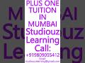 PLUS ONE TUITION IN MUMBAI- CBSE, ICSE, ISC, NIOS, STATE BOARD- MATHS, SCIENCE #Mumbai #Tuition