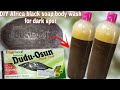 DIY AFRICA BLACK SOAP ( DUDU-OSUN ) BODY WASH FOR ACNE ECZEMA AND DARK SPORT