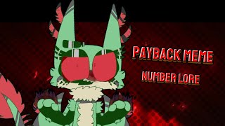 Payback Meme Number Lore Animation Meme