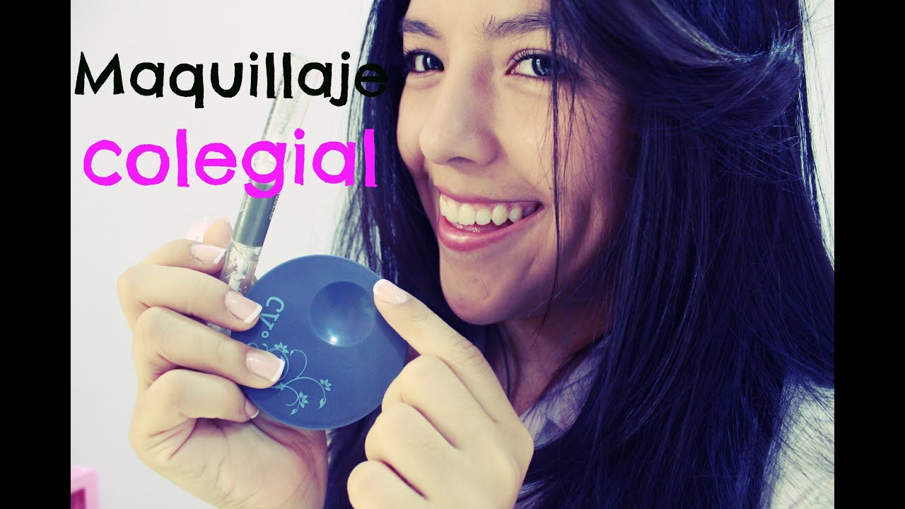 Maquillaje para ir al colegio