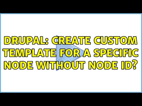 Drupal: Create custom template for a specific node without node ID? (2 Solutions!!)