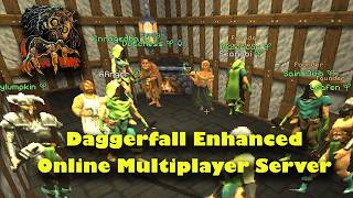 Details Daggerfall Enhanced Online Multiplayer Server New Updates! Guide
