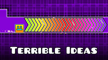 Bringing Terrible Geometry Dash Ideas To Life