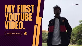 My First Youtube video | Introduction To My YouTube channel | KHUSHAL SAN.