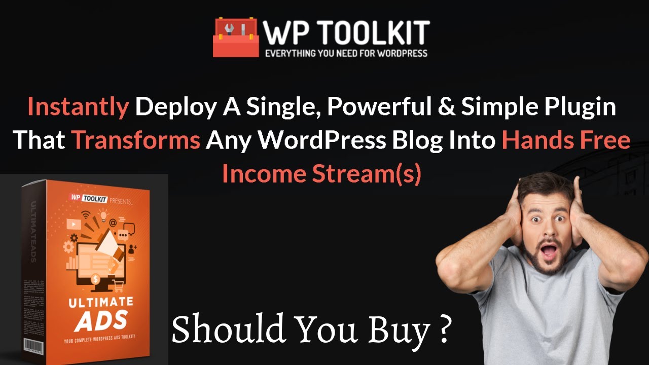 WP Toolkit: Ultimate Ads  Review || Honest Review || Should you Buy It ?