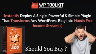 WP Toolkit: Ultimate Ads  Review || Honest Review || Should you Buy It 