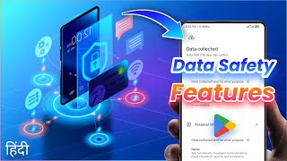 Google Play New Update Data Safety Features_ Hindi