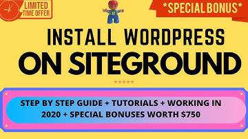 How To Install WordPress On SiteGround 👉 Step By Step Guide In 2020