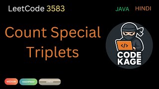LeetCode 3583 | Count Special Triplets | Simple Explanation + Optimal HashMap Solution