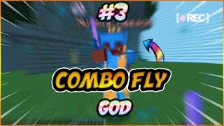 MONTAGE PVP #3 COMBO FLY [GOD]