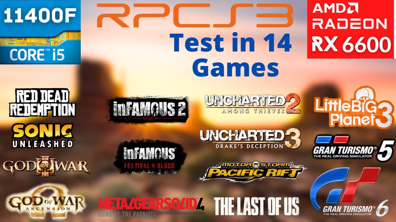 RPCS3 - 14 Games Tested - RX 6600 + i5 11400F - YouTube