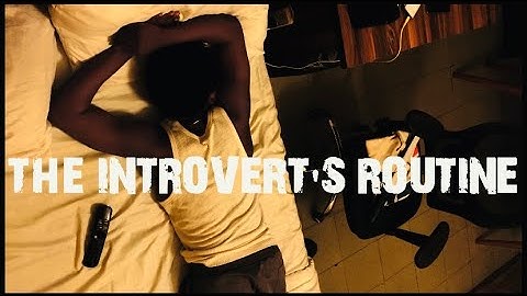 THE DAILY LIFE OF AN INTROVERT | Short Film