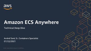 Amazon ECS Anywhere: Technical Deep Dive - AWS Online Tech Talks screenshot 4