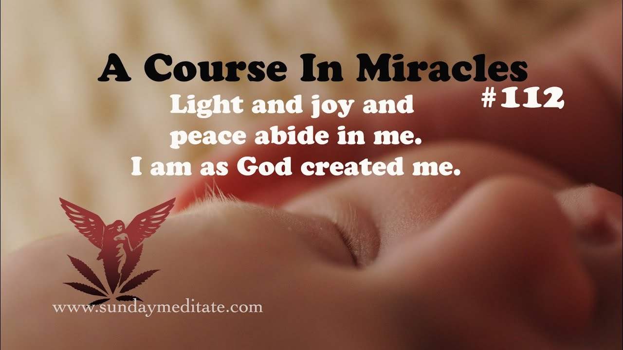 Seraphim Holistics Meditation ACIM 112