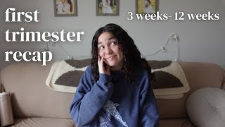 My First Trimester Recap: symptoms week-by-week starting at 3 weeks